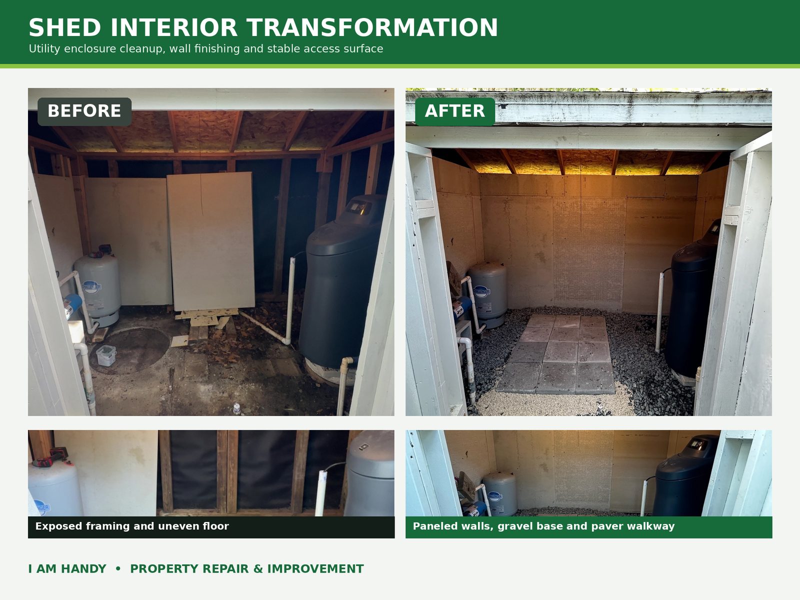 Shed interior transform before and after — paneled walls and paver walkway